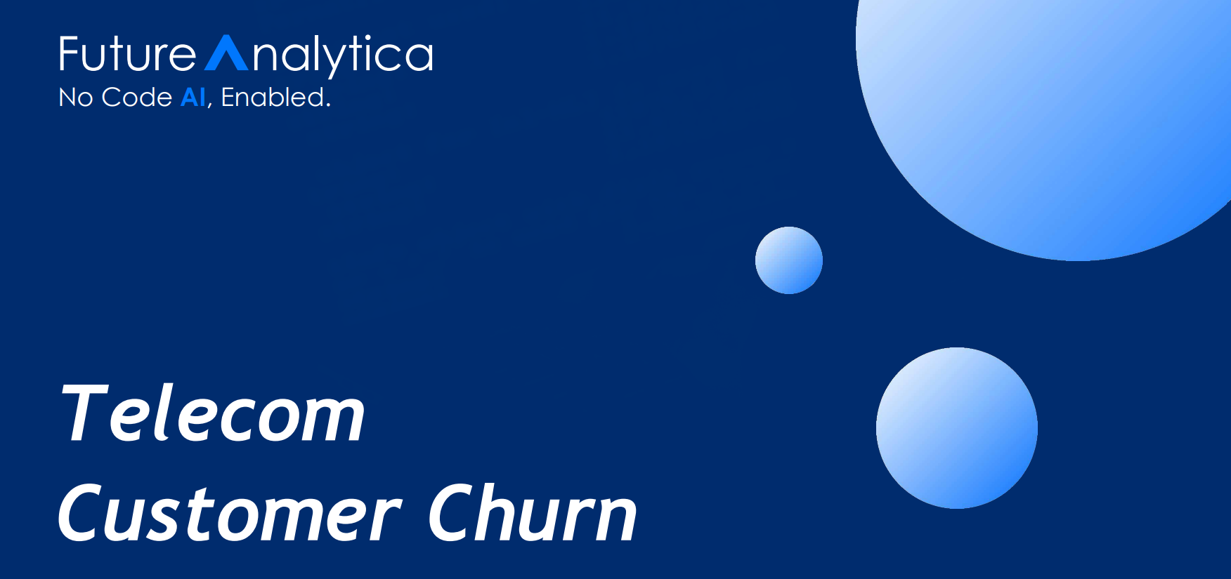 telecom-customer-churn-futureanalytica